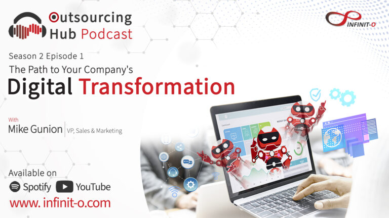 The Outsourcing Hub Podcast - The Path to Your Company's Digital Transformation